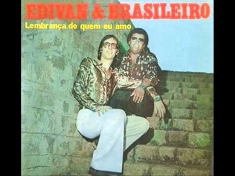 Capa do Álbum "Lembrança De Quem Eu Amo", de Edivan e Brasileiro