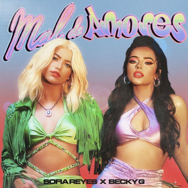 Portada del álbum "Mal de Amores", de Becky G