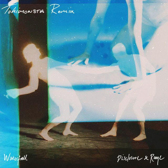 Capa do álbum "Waterfall (TOKiMONSTA Remix) (feat. Disclosure)", de RAYE
