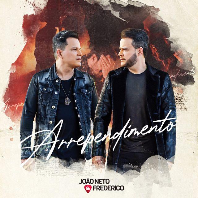 Portada del álbum "Arrependimento", de João Neto e Frederico