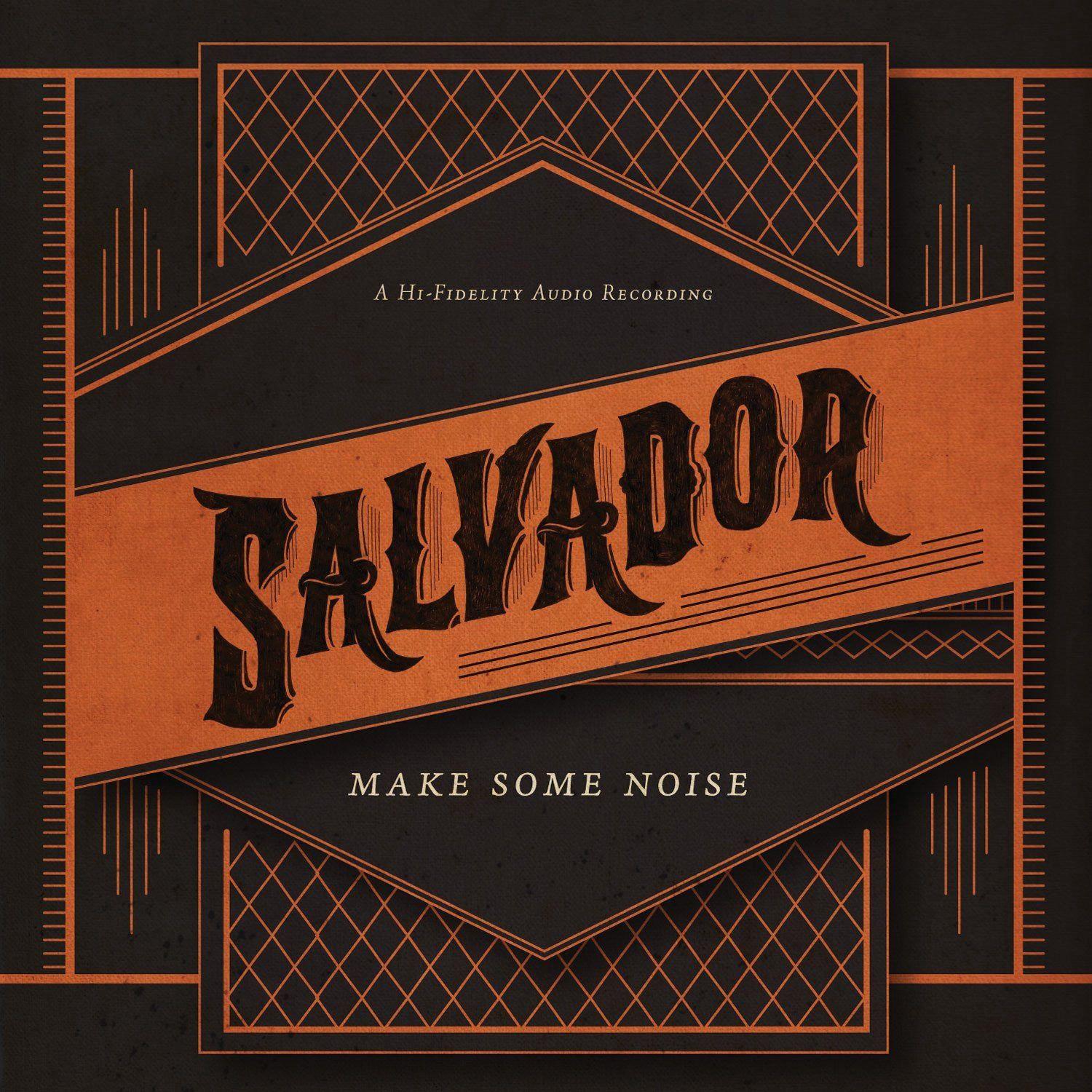 Portada de Álbum "Make Some Noise (Deluxe)", de Salvador