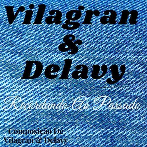 Portada de Álbum "Recordando o Passado", de Vilagran & Delavy
