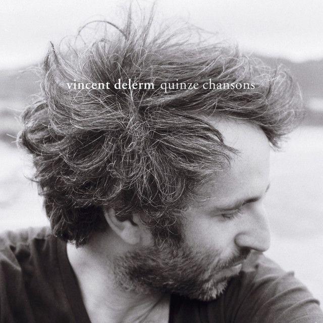 Portada de Álbum "Quinze Chansons", de Vincent Delerm