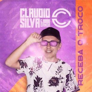 Capa do Álbum "Receba Aí o Troco", de Cláudio Silva e Banda C
