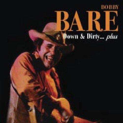 Capa do álbum "Down & Dirty", de Bobby Bare