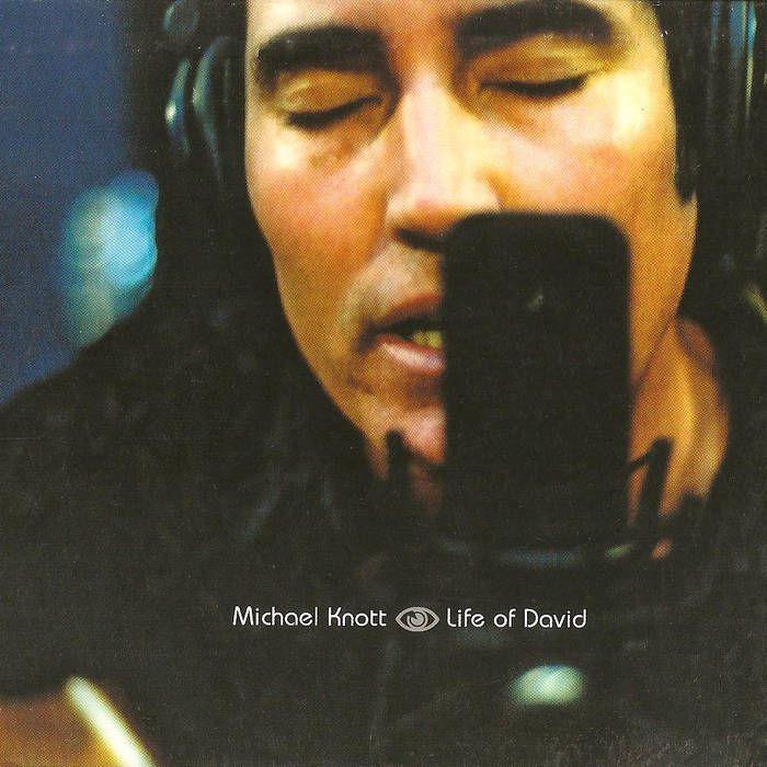 Portada de Álbum "Life Of David", de Michael Knott