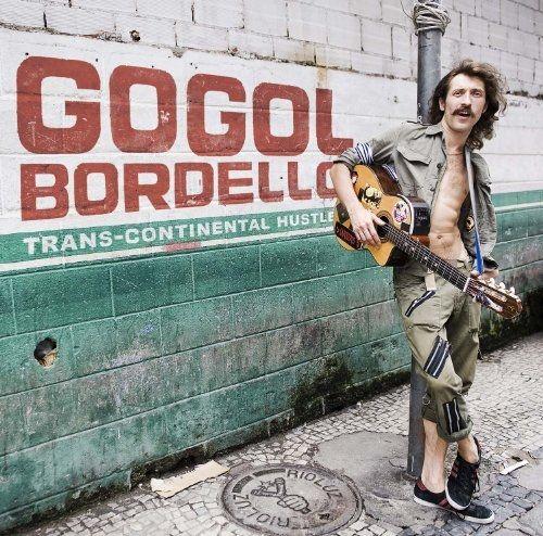 Portada de Álbum "Trans-Continental Hustle", de Gogol Bordello