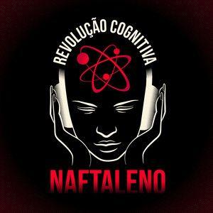 Portada de Sencillo/EP "Revolução Cognitiva", de Naftaleno
