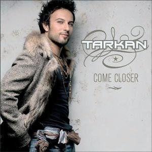 Capa do Álbum "Come Closer", de Tarkan