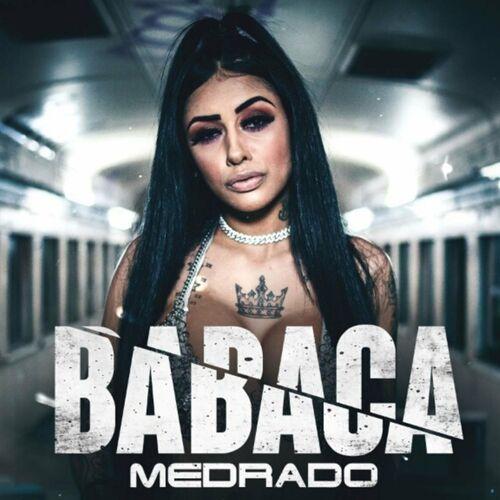 Portada de Sencillo/EP "Babaca", de Medrado
