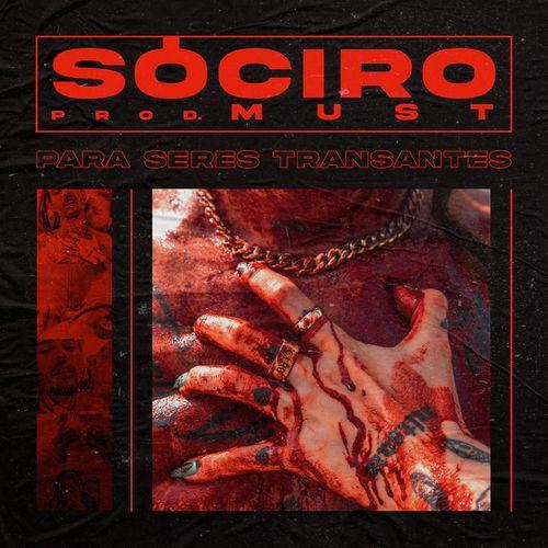 Capa do Álbum "Para Seres Transantes", de SóCiro