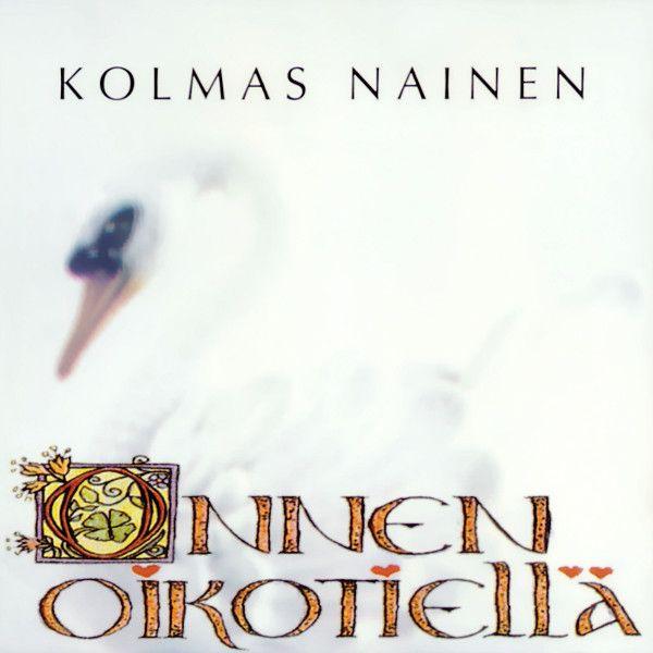 Portada de Álbum " Onnen Oikotiellä", de Kolmas Nainen