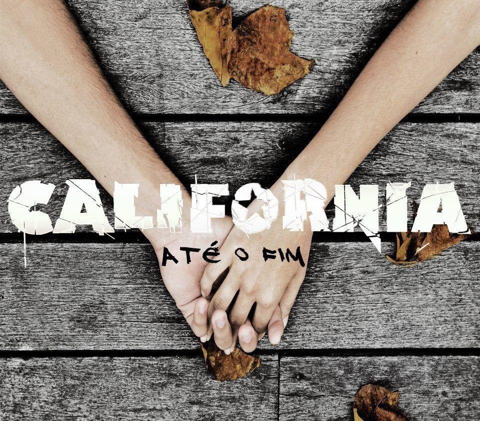 Capa do Album "Até O Fim", de Banda Califórnia