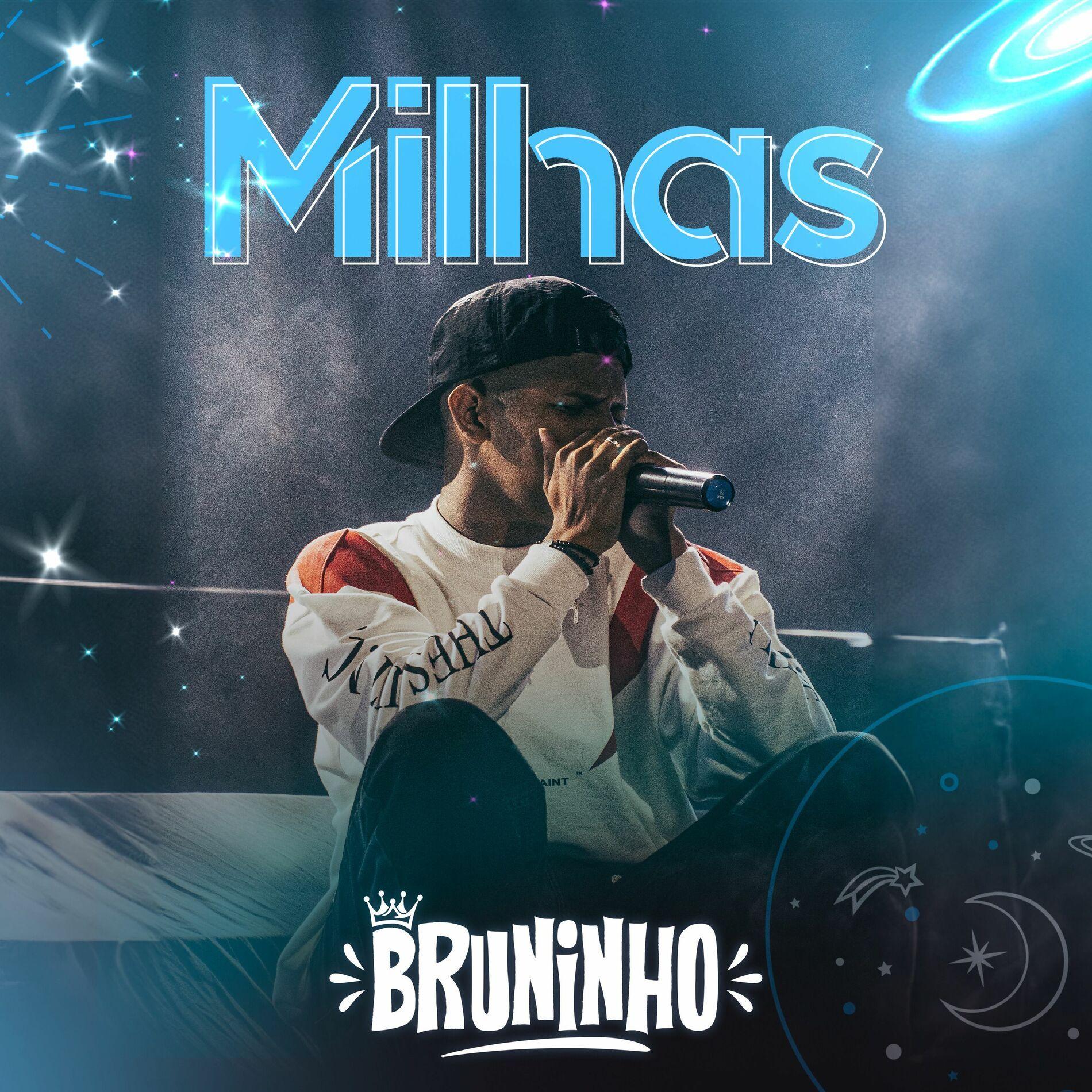 Portada de Sencillo/EP "Milhas", de MC Bruninho