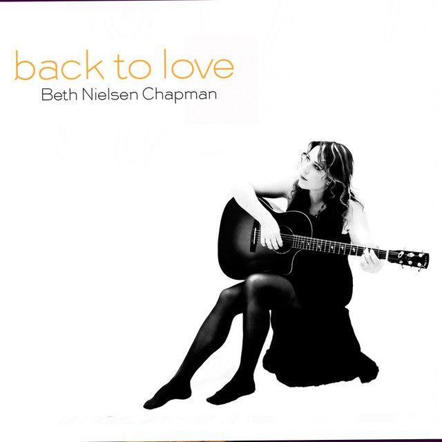 Portada de Álbum "Back To Love", de Beth Nielsen Chapman