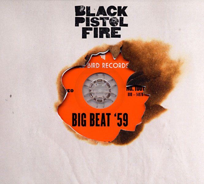 Capa do Álbum "Big Beat '59", de Black Pistol Fire