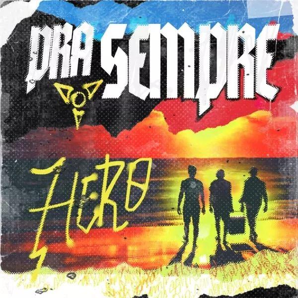 Portada de Sencillo/EP "Pra Sempre", de Hero (Punk)