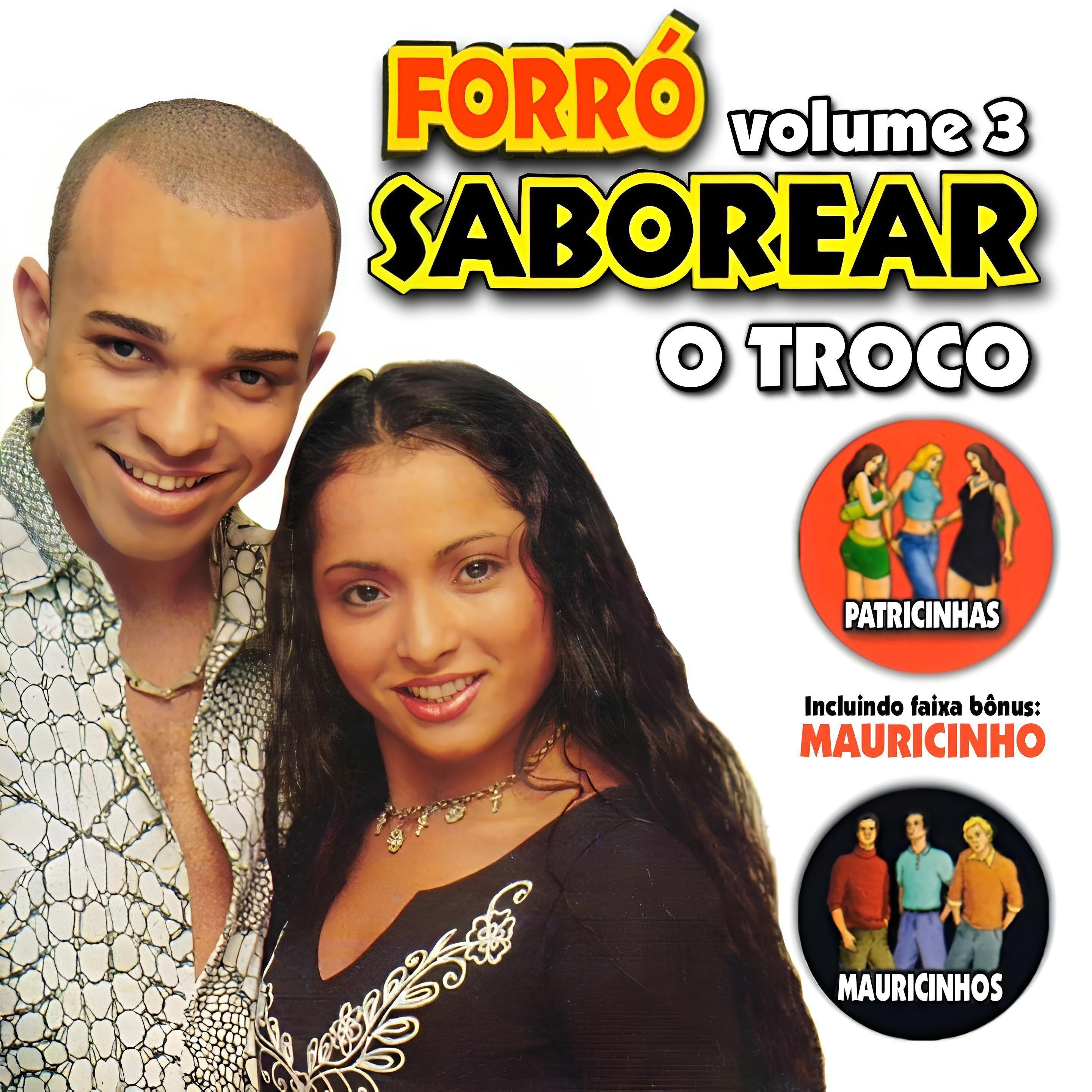 Portada de Álbum "O Troco - Vol. 3", de Forro Saborear