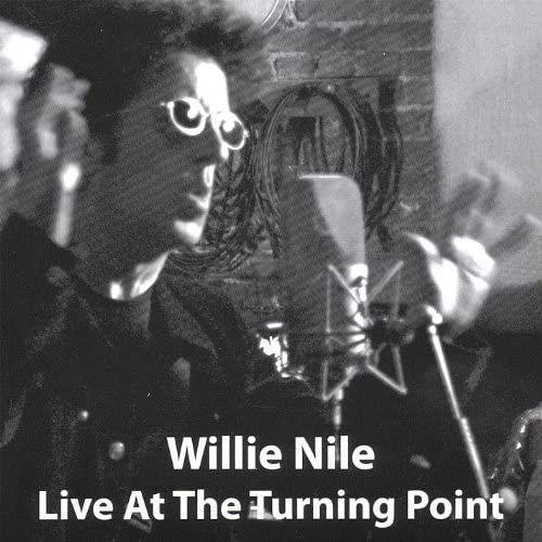 Portada de Álbum "Live At The Turning Point", de Willie Nile
