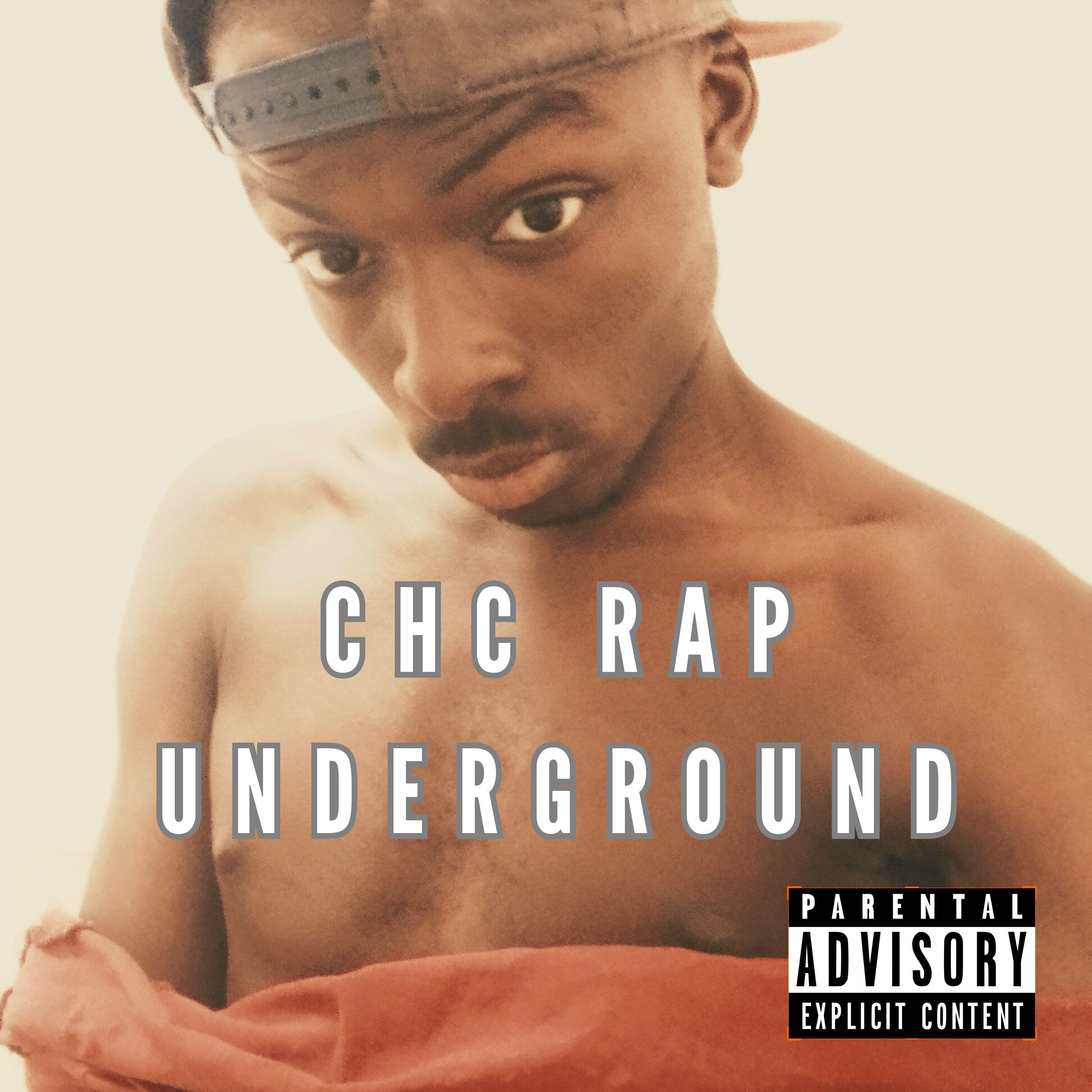 Portada de Sencillo/EP "CHC RAP UNDERGROUND", de CHCRIS