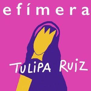 Portada del álbum "Efímera", de Tulipa Ruiz