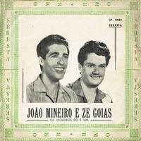 Album cover of "Os Violeiros Do É Sim" by João Mineiro e Zé Goiás