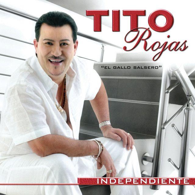 Album cover of "Independiente" by Tito Rojas