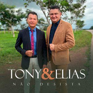 Portada de Sencillo/EP "Não Desista", de Tony e Elias