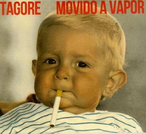 Portada de Álbum "Movido a Vapor", de Tagore