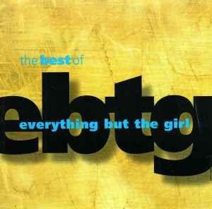 Album cover of "The Best Of Everything But The Girl" by Everything But The Girl