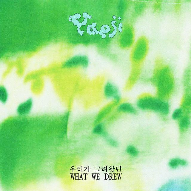 Portada de Álbum "WHAT WE DREW 우리가 그려왔던", de Yaeji