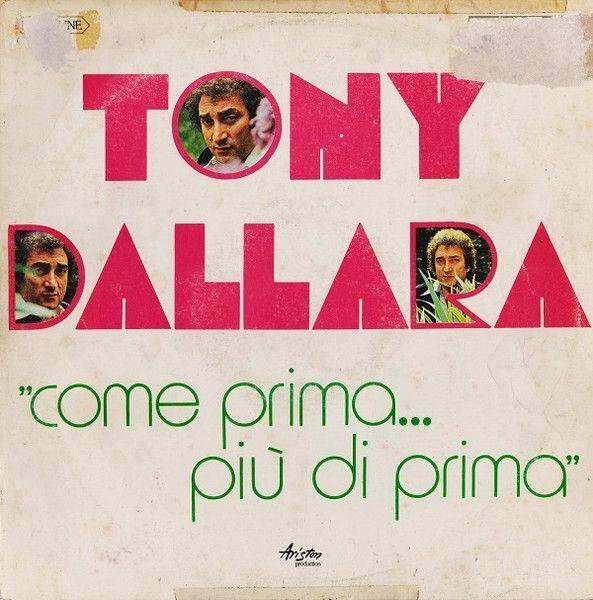 Portada de Álbum "Come Prima.....Più Di Prima", de Tony Dallara