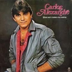 Album cover of "Vem Ver Como Eu Estou" by Carlos Alexandre