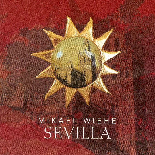 Portada de Álbum "Sevilla", de Mikael Wiehe