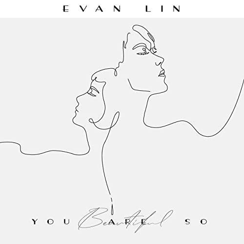 Capa do Single/EP "You Are So Beautiful", de Evan Lin Yanjun