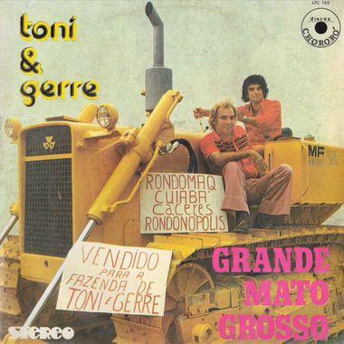 Capa do Álbum "Grande Mato Grosso", de Toni e Gerre