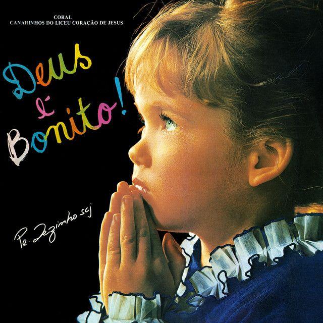 Album cover of "Deus É Bonito!" by Padre Zezinho