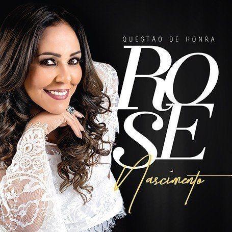 Portada de Álbum "Questão de Honra", de Rose Nascimento