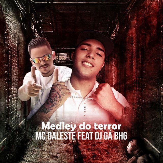 Portada del álbum "Medley do terror", de MC Daleste