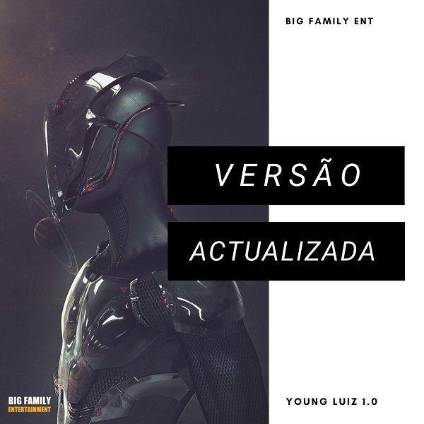 Portada de Sencillo/EP "Versão Actualizada", de Young Luiz 1.0