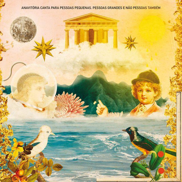 Portada de Sencillo/EP "Anavitória Canta Para Pessoas Pequenas, Pessoas Grandes E Não Pessoas Também", de ANAVITÓRIA