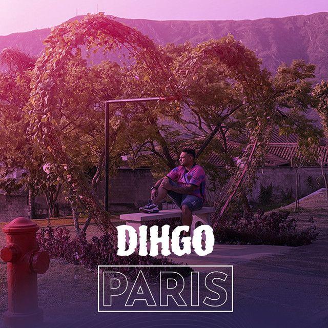 Capa do Álbum "Paris", de Dihgo