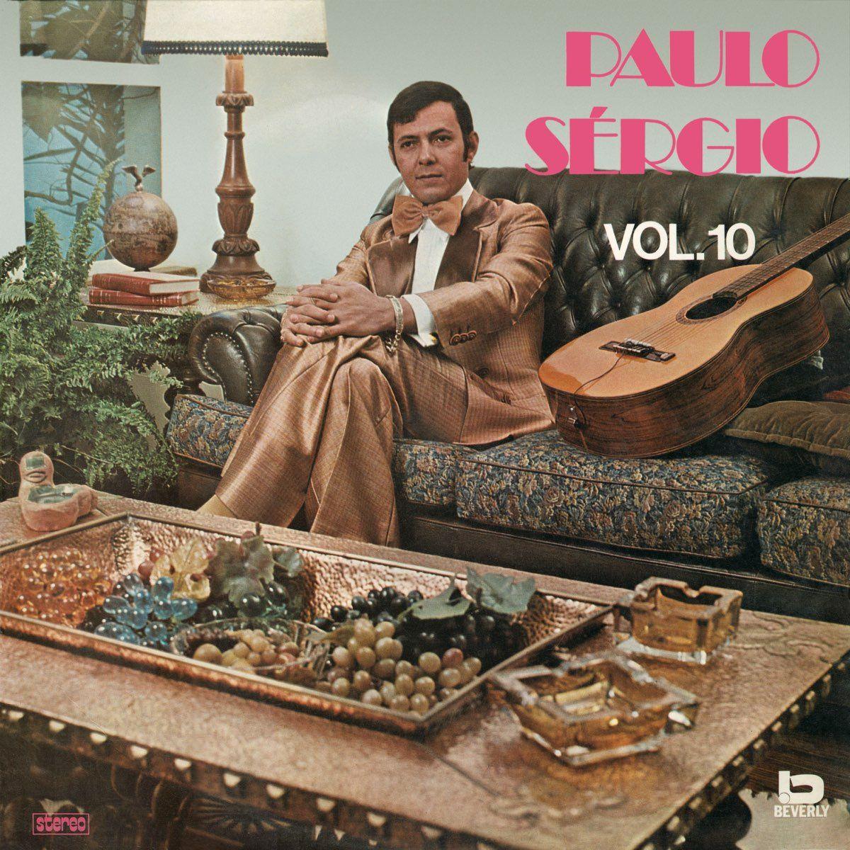 Capa do álbum "Paulo Sérgio - Vol. 10", de Paulo Sérgio