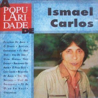 Portada de Álbum "A Popularidade de Ismael Carlos", de Ismael Carlos