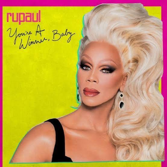 Capa do Álbum "You're a Winner, Baby", de RuPaul