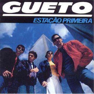 Capa do Álbum "Estação Primeira", de Gueto