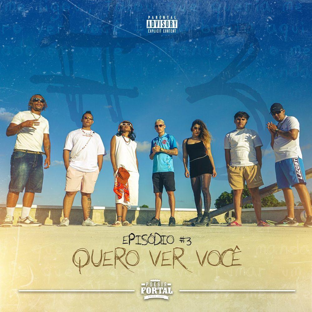 Portada de Sencillo/EP "#3 - Quero Ver Você", de Poesia Fortal