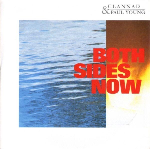 Album cover of "Both Sides Now" by Clannad