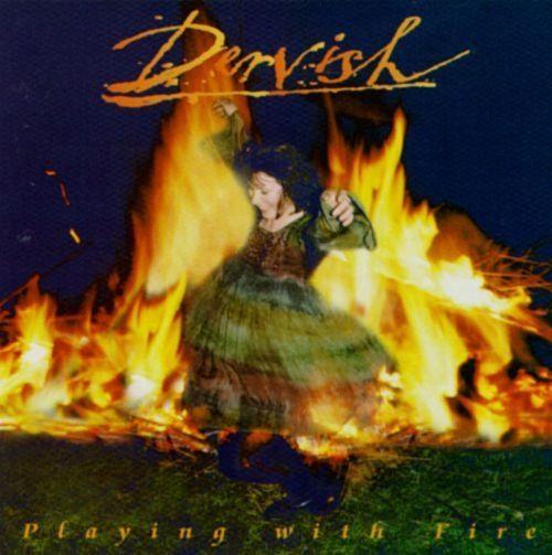 Portada de Álbum "Playing With Fire", de Dervish