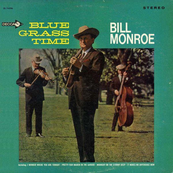 Portada de Álbum "Blue Grass Time", de Bill Monroe